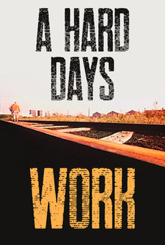 Poster 1 de Curta A Hard Day's Work (1997)