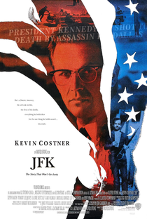 JFK: A Pergunta Que Não Quer Calar - Poster / Capa / Cartaz - Oficial 1