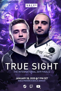 True Sight: The International 2019 Finals - Poster / Capa / Cartaz - Oficial 1