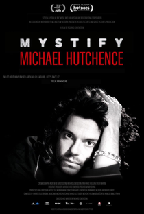 Mystify: Michael Hutchence - Poster / Capa / Cartaz - Oficial 3