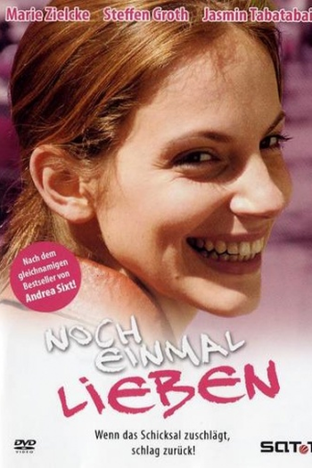 Poster de Filme Noch Einmal Lieben (2007)