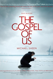 The Gospel of Us - Poster / Capa / Cartaz - Oficial 1