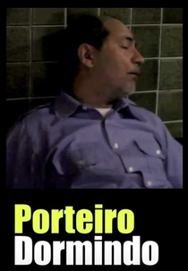 Porteiro Dormindo (Porteiro Dormindo)