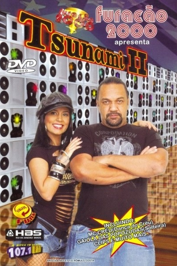 Poster de TV Furacão 2000 Tsunami 2 (2007)