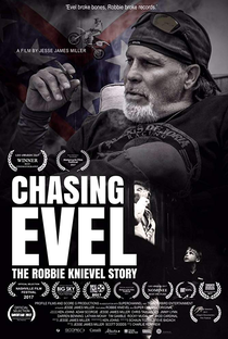 Chasing Evel: The Robbie Knievel Story - Poster / Capa / Cartaz - Oficial 1