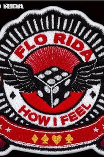 Poster de Curta Flo Rida: How I Feel (2013)