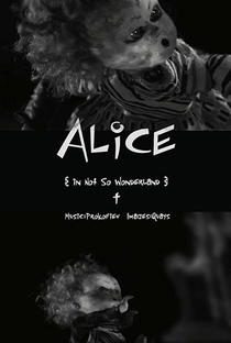 Alice in Not So Wonderland - Poster / Capa / Cartaz - Oficial 1