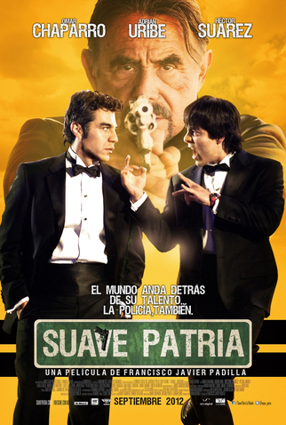 Poster 1 de Filme Suave Patria (2012)