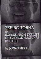 Zefiro Torna ou Cenas da Vida de George Maciunas (Zefiro Torna or Scenes from the Life of George Maciunas (Fluxus))