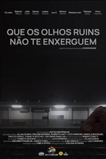 Que Os Olhos Ruins Não Te Enxerguem (Que Os Olhos Ruins Não Te Enxerguem)