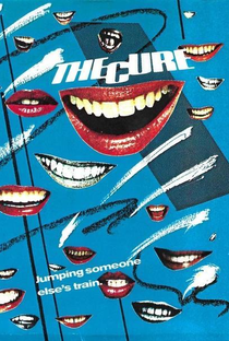 The Cure: Jumping Someone Else's Train - Poster / Capa / Cartaz - Oficial 1