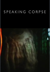 Speaking Corpse (Speaking Corpse)