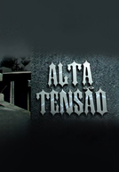 Cine Alta Tensão (Cine Alta Tensão)