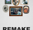 Remake