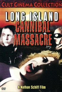 The Long Island Cannibal Massacre - Poster / Capa / Cartaz - Oficial 1