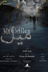 300 Milhas (300 Miles)