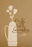 Café com Canela (Café com Canela)