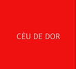 Céu de Dor