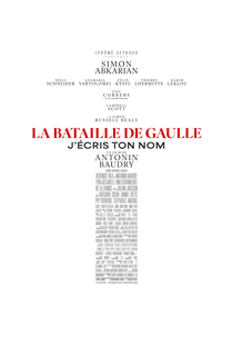 De Gaulle - Parte 2 (La Bataille De Gaulle : J'écris ton nom)