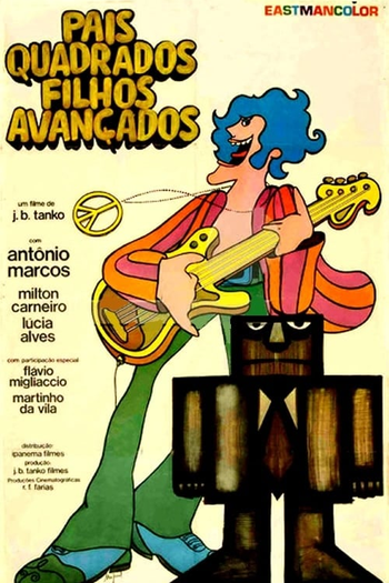  de Filme Pais Quadrados, Filhos Avançados (1970)