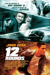 12 Rounds - Poster / Capa / Cartaz - Oficial 2