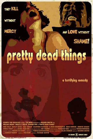 Poster 1 de Filme Pretty Dead Things (2006)