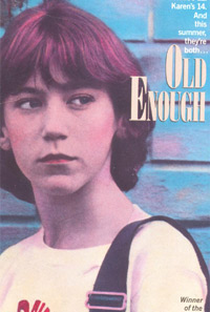 Old Enough - Poster / Capa / Cartaz - Oficial 3