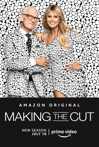 Poster 1 de Série Making The Cut (2ª temporada) (2021)
