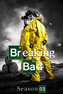 Breaking Bad (3ª Temporada) - Poster / Capa / Cartaz - Oficial 4