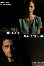 The Skin of the Others (Die Haut der Anderen)