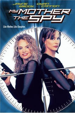 Minha Mãe, A Espiã (My Mother, The Spy)