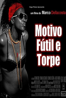 Motivo Fútil e Torpe - Maria Diaba: o filme - Poster / Capa / Cartaz - Oficial 1