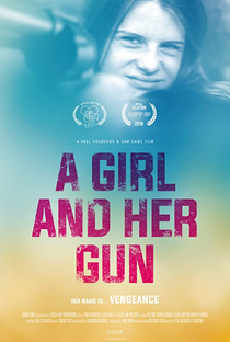 A Girl and Her Gun - Poster / Capa / Cartaz - Oficial 1