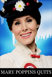 Mary Poppins Quits - Poster / Capa / Cartaz - Oficial 2