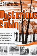 A Cabana Misteriosa (Mysterious Cabin)