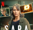 Sara: A Mulher nas Sombras (1ª Temporada)