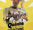 Quinta vs. Everything
