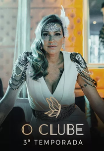 O Clube (3ª Temporada) (O Clube (3ª Temporada))