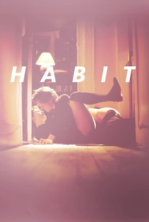 Habit - Poster / Capa / Cartaz - Oficial 6