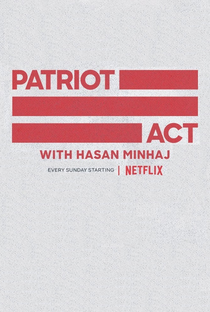 Patriot Act with Hasan Minhaj (3ª Temporada) - Poster / Capa / Cartaz - Oficial 3