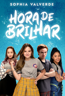 Hora de Brilhar - Poster / Capa / Cartaz - Oficial 1