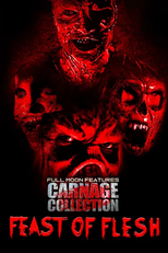 Carnage Collection: Feast of Flesh (Carnage Collection: Feast of Flesh)