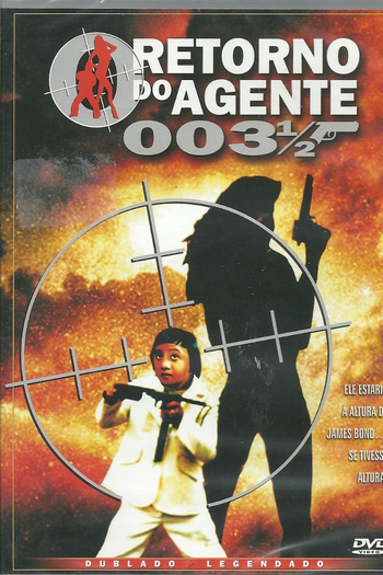  de Filme O Retorno do Agente 003 1/2 (1982)