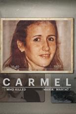 Carmel: ¿Quién mató a María Marta? (Carmel: ¿Quién mató a María Marta?)
