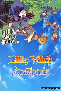 Little Witch Academia - Poster / Capa / Cartaz - Oficial 1