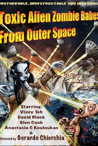 Poster 1 de Filme Toxic Alien Zombie Babes from Outer Space (2021)