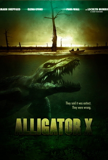Alligator X - Poster / Capa / Cartaz - Oficial 2