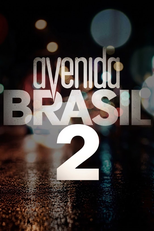 Avenida Brasil 2 (Avenida Brasil 2)