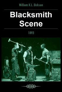 Blacksmith Scene - Poster / Capa / Cartaz - Oficial 1