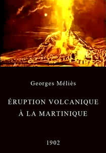 Eruption Volcanique a la Martinique (Éruption volcanique à la Martinique)